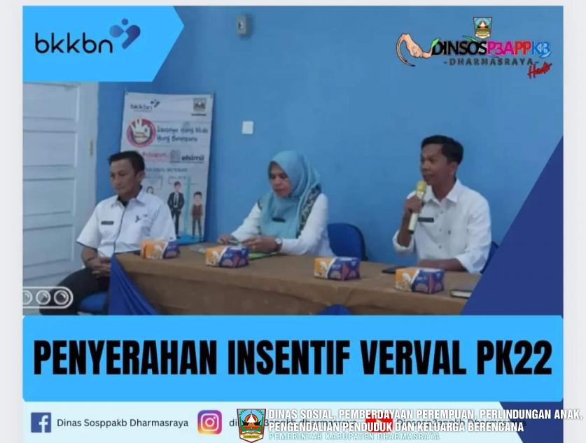 PENYERAHAN INSENTIF VERVAL PK22