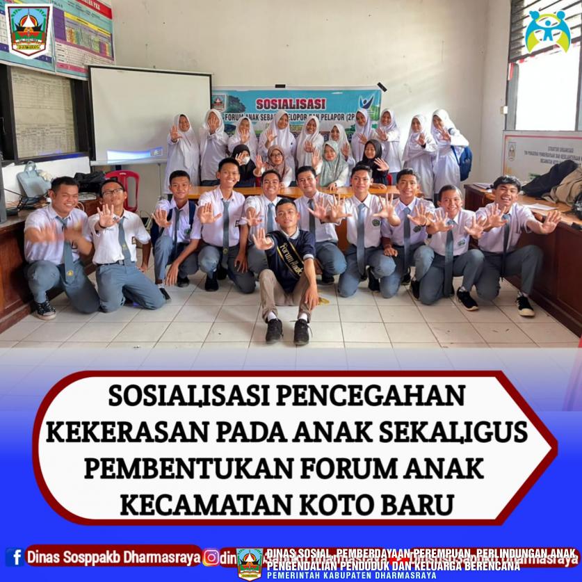 Sosialisasi Pencegahan Kekerasan pada Anak sekaligus pembentukan Forum Anak Kecamatan Koto Baru